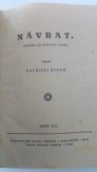 kniha Návrat román ze světové války, Českomoravské podniky tiskařské a nakladatelské 1929