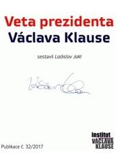 kniha Veta prezidenta Václava Klause, Institut Václava Klause 2017