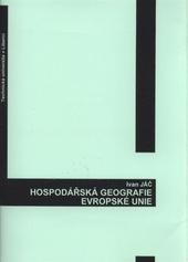 kniha Hospodářská geografie Evropské unie, Technická univerzita v Liberci 2010