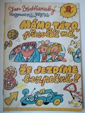 kniha Mámo, táto, přesvědč mě, že jezdíme bezpečně! 2., Besip 1985