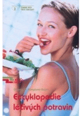 kniha Encyklopedie léčivých potravin, Advent-Orion 2005