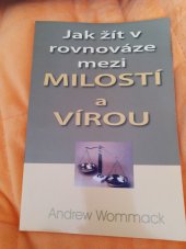 kniha Jak žít v rovnováze mezi milostí a vírou, Slovo pro každý den 2009