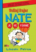 kniha Velkej frajer Nate je ve formě, CooBoo 2015