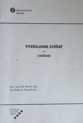 kniha Fyziologie zvířat cvičení, Mendelova zemědělská a lesnická univerzita 2002