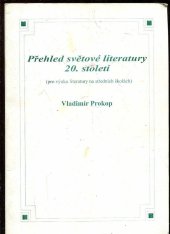 kniha Přehled české literatury 20. století pro výuku na středních školách, O.K.-Soft 1998