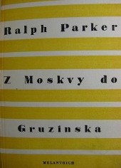 kniha Z Moskvy do Gruzínska, Melantrich 1951