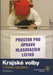 kniha Krajské volby v České republice, Univerzita Palackého v Olomouci 2006