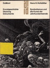 kniha Symbolismus und die Kunst der Jahrhundertwende, DuMont 1965