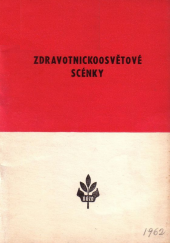 kniha Zdravotnickoosvětové scénky Záhada s kapesníkem, Ústřední ústav zdravotnické osvěty 1962