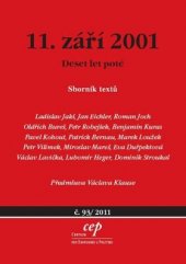 kniha 11. září 2001 Deset let poté, CEP - Centrum pro ekonomiku a politiku 2011