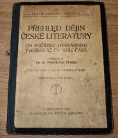 kniha Přehled dějin české literatury od počátku literárního tvoření až po naše časy, Jan Svátek, Jihočeské lidové knihkupectví 1921