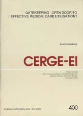 kniha Gatekeeping - open door to effective medical care utilisation?, CERGE-EI 2009