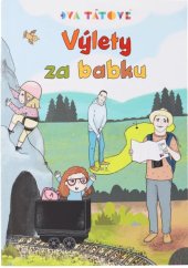 kniha Výlety za babku, Dva tátové 2023