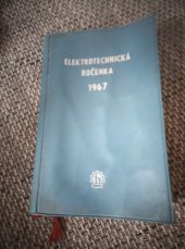 kniha elektrotechnická ročenka 1967, slovenské vydavetelství technické literatury,Bratislava 1966