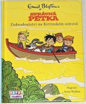 kniha Správná pětka Dobrodružství na Kirrinském ostrově, Happy meal readers 2015