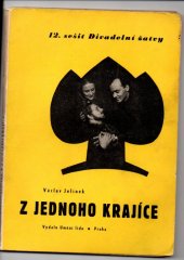 kniha Z jednoho krajíce Hra o čs.-sovět. přát. ve 4 dějstvích, Um. lidu 1950