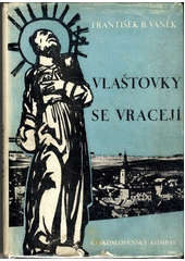 kniha Vlaštovky se vracejí kniha pamětí, Československý kompas 1946