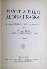 kniha Život a dílo Aloisa Jiráska k sedmdesátému výročí narozenin, Gustav Voleský 1920