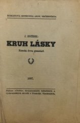 kniha Kruh lásky román dvou generací, Čechie 1937