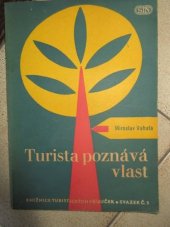 kniha Turista poznává vlast Příručka pro kulturně poznávací činnost při turistice, Sportovní a turistické nakladatelství 1958