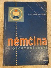 kniha Němčina v obchodní praxi Pomocná kniha pro vyučování na učňovských školách oboru prodavač, Merkur 1971