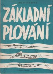 kniha Základní plování, Nakladatelství Československé obce sokolské 1951