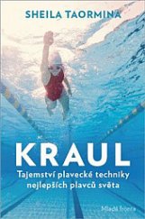 kniha Kraul Tajemství plavecké techniky nejlepších plavců světa, Mladá fronta 2020