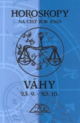 kniha Horoskopy na rok 2003 - Váhy [23.9.-23.10.], Delta 