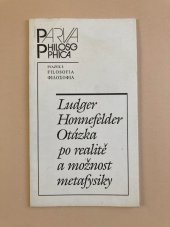 kniha Otázka po realitě a možnost metafysiky, Filosofia 1995