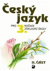 kniha Český jazyk pro 3. ročník základní školy, Fortuna 2000