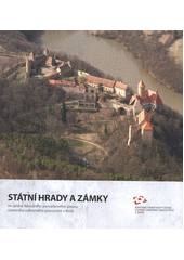 kniha Státní hrady a zámky ve správě Národního památkového ústavu, územního odborného pracoviště v Brně, Národní památkový ústav, územní odborné pracoviště v Brně 2011