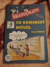 kniha Srandokaps č. 37 Co Komenský netušil , Trnky-brnky 2001