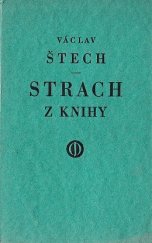 kniha Strach z knihy, J. Otto 1931