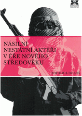 kniha Násilní nestátní aktéři v éře nového středověku, Barrister & Principal 2020