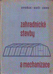 kniha Zahradnické stavby a mechanizace, SZN 1959