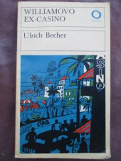 kniha Williamovo Ex-Casino, Svoboda 1977