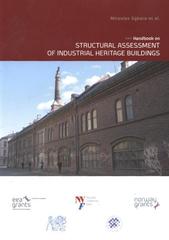 kniha Structural assessment of industrial heritage buildings handbook, Czech Technical University in Prague, Klokner Institute 2010