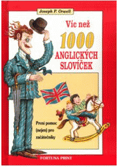 kniha Víc než 1000 anglických slovíček první pomoc (nejen) pro začátečníky, Fortuna Libri 1999