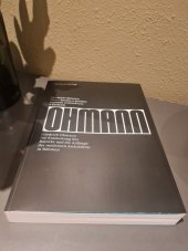 kniha Ohmann Friedrich Ohmann Objev baroku a počatky moderní architektury v Čechách , UMPRUM 2013