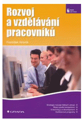 kniha Rozvoj a vzdělávání pracovníků, Grada 2007