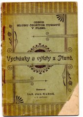 kniha Výlety a vycházky z Plzně, Odbor Klubu čes. turistů 1906