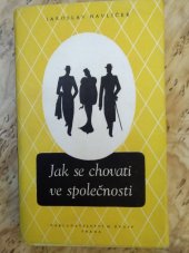 kniha Jak se chovati ve společnosti, M. Knapp 1947