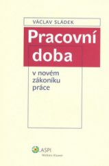 kniha Pracovní doba v novém zákoníku práce, ASPI  2008