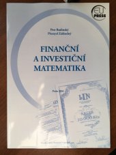kniha Finanční a investiční matematika, Vysoká škola finanční a správní, o.p.s. v edici Eupress 2016