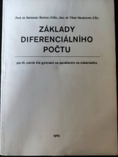 kniha Základy diferenciálního počtu pro 3. ročník gymnázií se zaměřením na matematiku, SPN 1977