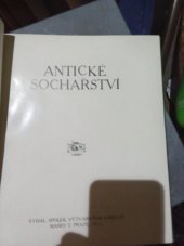 kniha Antické sochařství , Spolek výtvarných umělců Mánes v Praze 1911