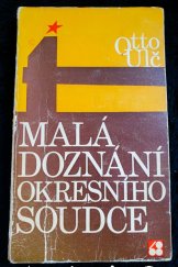 kniha MALÁ DOZNÁNÍ OKRESNÍHO SOUDCE ,  Sixty eight Publishers 1974