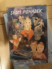 kniha Sedm pohádek o dětičkách, zvířátkách a kouzelných darech, Dědictví Komenského 1939