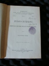 kniha Hynovo dušesloví přísp. k historii počátků psychologie české, Česká akademie císaře Františka Josefa pro vědy, slovesnost a umění 1902