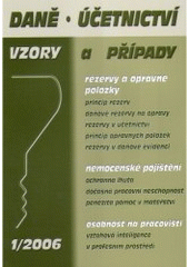 kniha Novela zákona o daních z příjmů, zdaňování příjmů, příjmy ze závislé činnosti, sleva na dani, společné zdanění manželů, funkční požitky. Osobnost na pracovišti, národnostní rozdíly v profesním prostředí, Poradce 2006